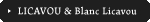 LICAVOU & Blanc licavou