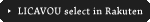 LICAVOU select in Rakuten